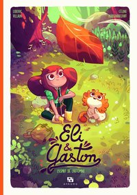 ELI & GASTON T01:L'ESPRIT DE L'AUTOMNE