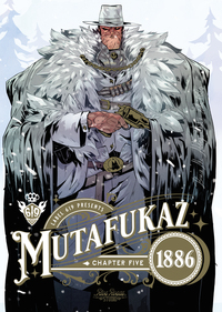 MUTAFUKAZ 1886 - TOME 5