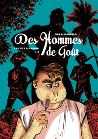 Des Hommes de goût T01