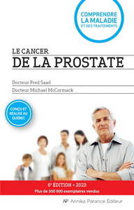 LE CANCER DE LA PROSTATE 6E EDITION