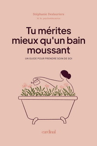 TU MERITES MIEUX QU'UN BAIN MOUSSANT