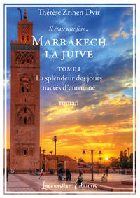 MARRAKECH LA JUIVE - T01 - MARRAKECH LA JUIVE - ROMAN