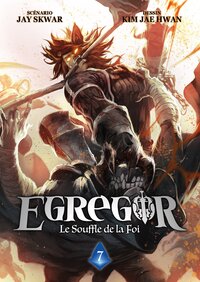 Egregor : Le Souffle de la Foi