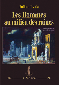 Les Hommes au milieu des ruines