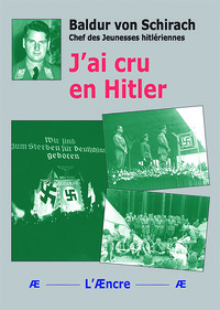 J’ai cru en Hitler