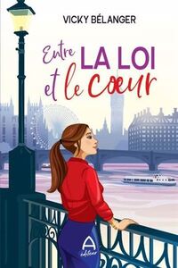 ENTRE LA LOI ET LE COEUR