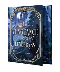 LA VENGEANCE DES TENEBRYSS V 02 COLLECTOR
