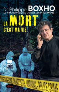 LA MORT C'EST MA VIE