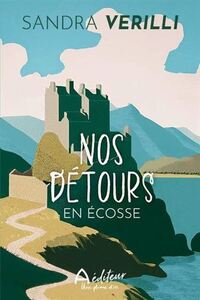 NOS DETOURS EN ECOSSE