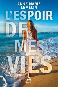 L'ESPOIR DE MES VIES
