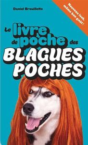 LE LIVRE DE POCHE DES BLAGUES POCHES