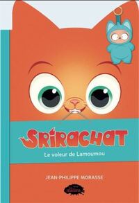 SIRICHAT. LE VOLEUR DE LAMOUMOU