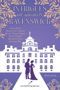 INTRIGUES AU MANOIR RAVENSWICK