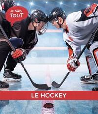 LE HOCKEY 3E ED.