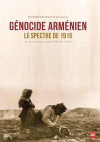 GENOCIDE ARMENIEN LE SPECTRE DE 1915 - DVD