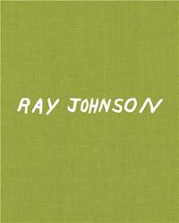 Ray Johnson /anglais