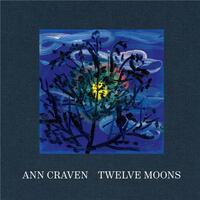 ANN CRAVEN: TWELVE MOONS /ANGLAIS