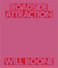 WILL BOONE: ROADSIDE ATTRACTION /ANGLAIS