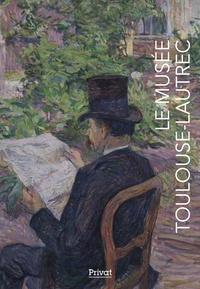 LE MUSEE TOULOUSE-LAUTREC