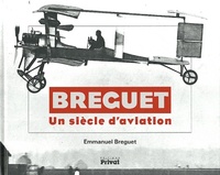 BREGUET UN SIECLE D AVIATION