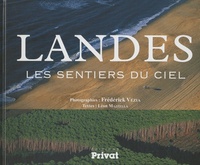 LANDES, SENTIERS DU CIEL (LES)