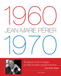 1960-1970 - Jean-Marie Périer