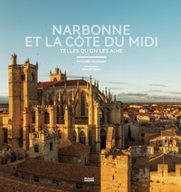 Narbonne et la côte du midi