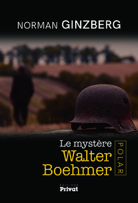 LE MYSTERE WALTER BOEHMER