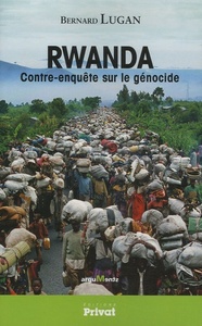 RWANDA CONTRE-ENQUETE SUR LE GENOCIDE