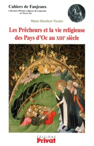 precheurs et la vie religieuse des pays d'oc - hs fanjeaux