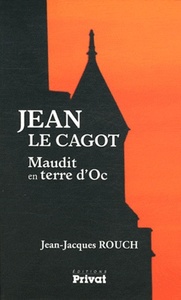 jean le cagot maudit en terre d'oc