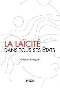 LAICITE DANS TOUS SES ETATS (LA)