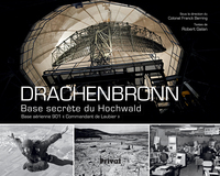 DRACHENBRONN, BASE SECRETE DU HOCHWALD