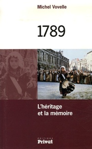 1789, l'heritage et la memoire