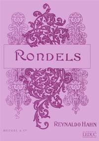 REYNALDO HAHN: RONDELS (SATB/PIANO)
