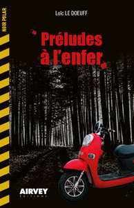 PRELUDES A L'ENFER - LE DIABLE PASSE AUSSI EN AQUITAINE