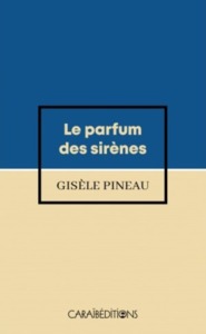 LE PARFUM DES SIRENES (POCHE)