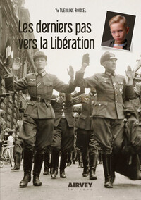 Les derniers pas vers la libération