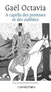 A CAPELLA DES PROMISES ET DES OUBLIEES