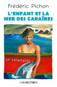 L'ENFANT ET LA MER DES CARAIBES