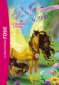 Bella Sara 13 - Le labyrinthe d'Emma