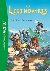 LES LEGENDAIRES - T01 - LES LEGENDAIRES 01 - LA PIERRE DES DIEUX