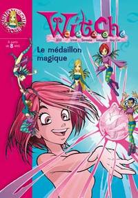 WITCH 01 - LE MEDAILLON MAGIQUE
