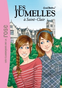 Les Jumelles 01 - Les jumelles à Saint Clair