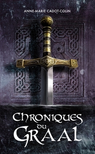 CHRONIQUES DU GRAAL