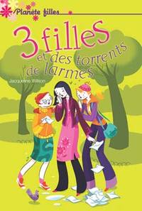 Secrets de filles - Tome 4 - Des torrents de larmes