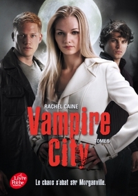 Vampire City - Tome 5 - Le Maître du chaos