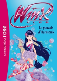 WINX CLUB - T48 - WINX CLUB 48 - LE POUVOIR D'HARMONIX
