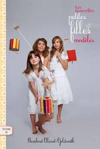 LES NOUVELLES PETITES FILLES MODELES - TOME 2 - LE SPECTACLE