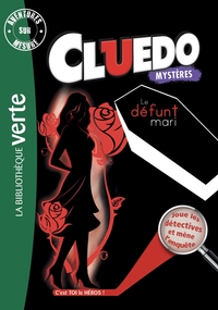 CLUEDO - T07 - AVENTURES SUR MESURE CLUEDO 07 - LE DEFUNT MARI